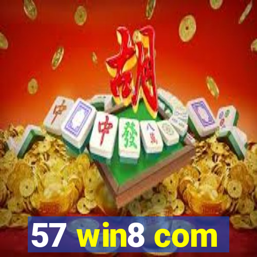57 win8 com